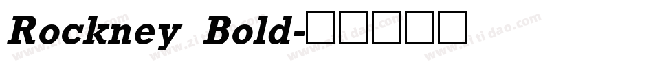Rockney Bold字体转换